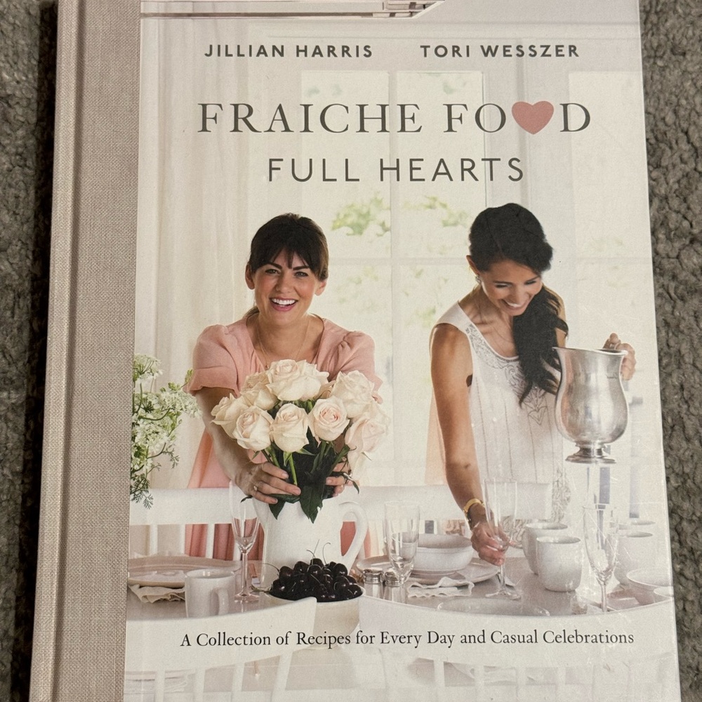 Fraiche Food Full Hearts Recipe Collection